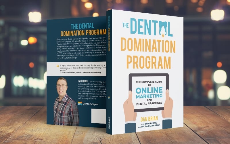 The Dental Domination Program - DentalScapes