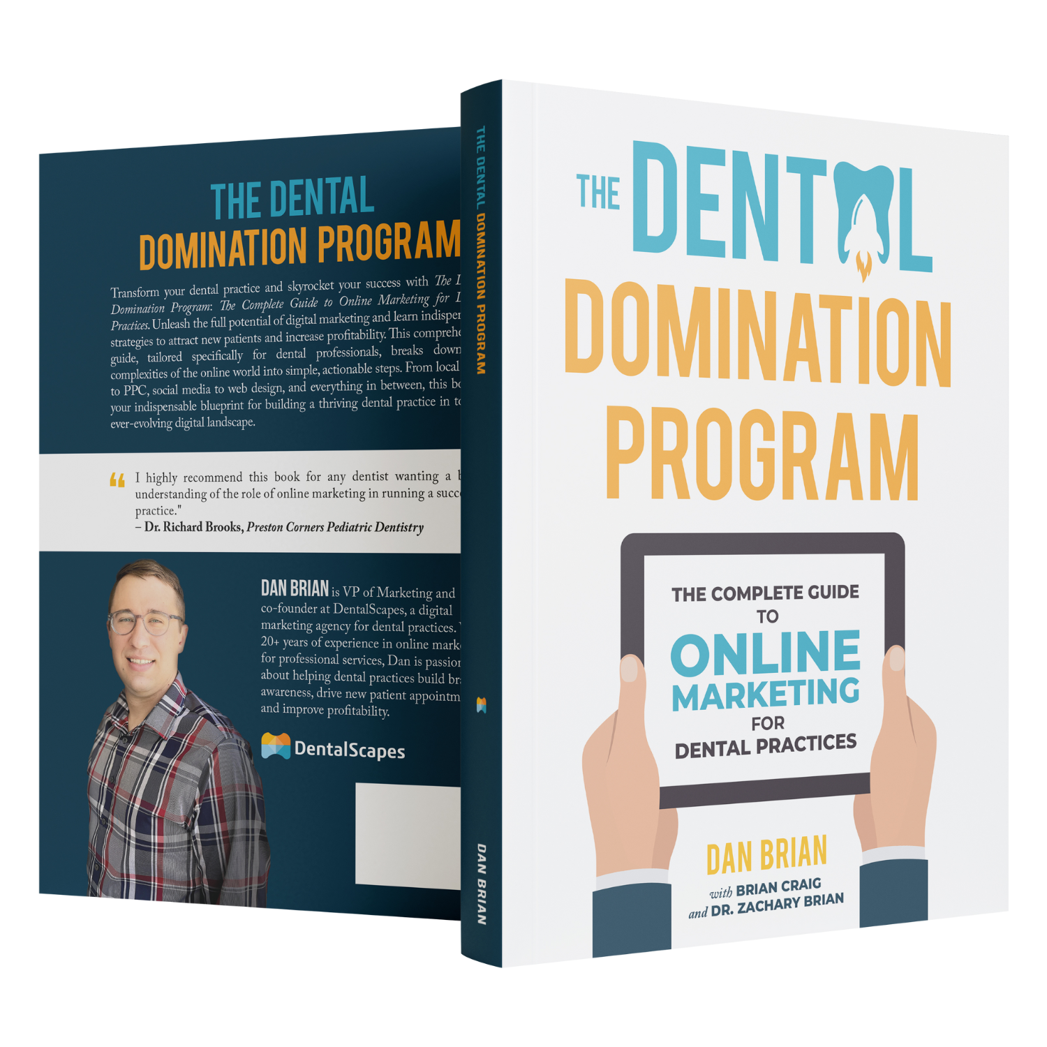 The Dental Domination Program - DentalScapes